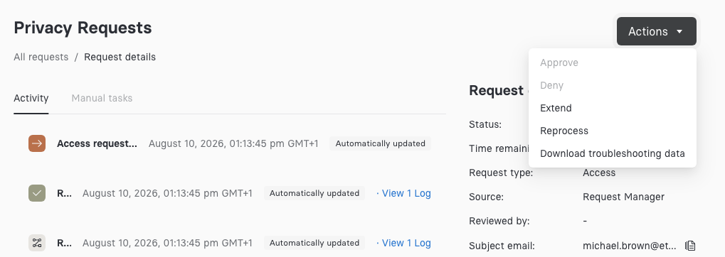 Extend Privacy Request from Details Actions Menu